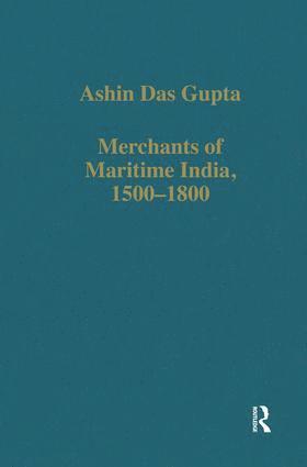 bokomslag Merchants of Maritime India, 1500-1800