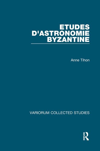 bokomslag Etudes d'astronomie byzantine