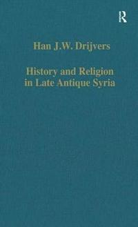 bokomslag History and Religion in Late Antique Syria