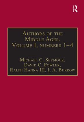 David C. Fowler, J. A. Burrow, Michael C. Seymour - Authors of the Middle Ages. Volume I, Nos 1–4, Inbunden
