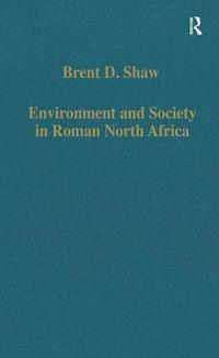 bokomslag Environment and Society in Roman North Africa