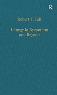 bokomslag Liturgy in Byzantium and Beyond