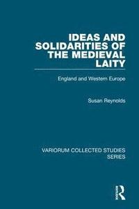 bokomslag Ideas and Solidarities of the Medieval Laity