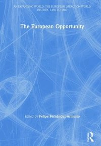 bokomslag The European Opportunity