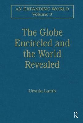bokomslag The Globe Encircled and the World Revealed