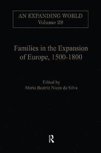 bokomslag Families in the Expansion of Europe,1500-1800