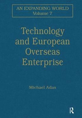 Technology and European Overseas Enterprise 1