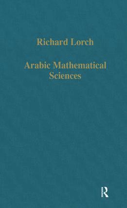 Richard Lorch - Arabic Mathematical Sciences, Inbunden