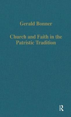 Church and Faith in the Patristic Tradition 1