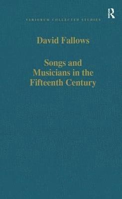 Songs and Musicians in the Fifteenth Century 1