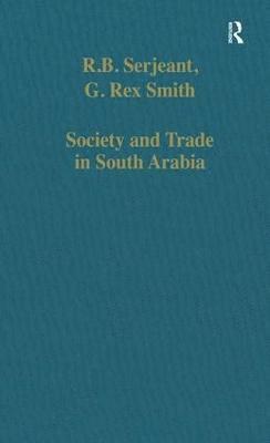 Society and Trade in South Arabia 1