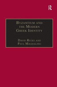 bokomslag Byzantium and the Modern Greek Identity