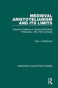 bokomslag Medieval Aristotelianism and its Limits