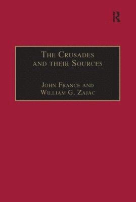 The Crusades and their Sources 1