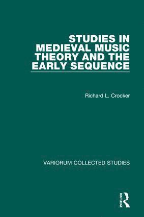 bokomslag Studies in Medieval Music Theory and the Early Sequence