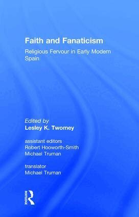 Robert Hooworth-Smith, Lesley Twomey - Faith and Fanaticism, Inbunden