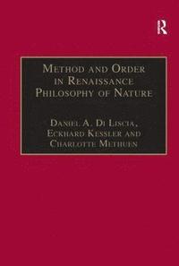 bokomslag Method and Order in Renaissance Philosophy of Nature