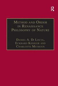 bokomslag Method and Order in Renaissance Philosophy of Nature