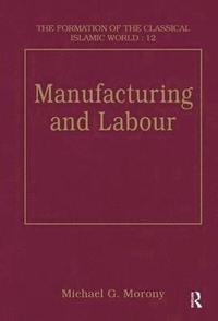 bokomslag Manufacturing and Labour