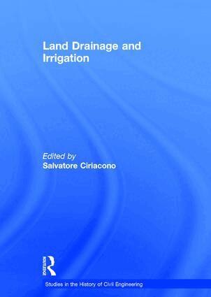 Salvatore Ciriacono - Land Drainage and Irrigation, Inbunden