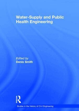 Denis Smith - Water-Supply and Public Health Engineering, Inbunden