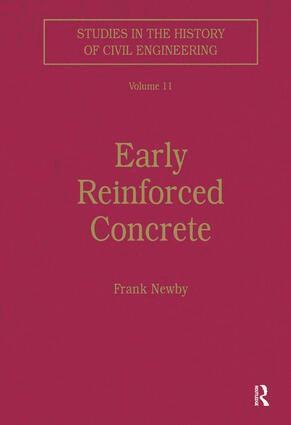 Frank Newby - Early Reinforced Concrete, Inbunden