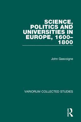 bokomslag Science, Politics and Universities in Europe, 1600-1800