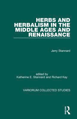 bokomslag Herbs and Herbalism in the Middle Ages and Renaissance