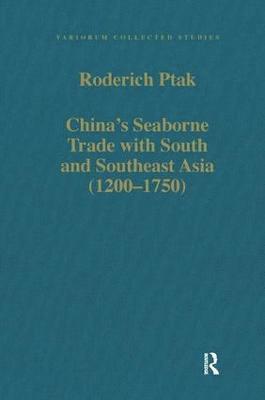 Chinas Seaborne Trade with South and Southeast Asia (12001750) 1