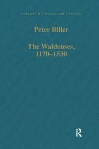 bokomslag The Waldenses, 1170-1530