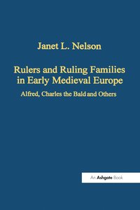 bokomslag Rulers and Ruling Families in Early Medieval Europe