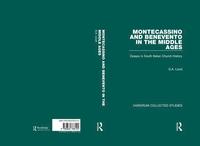 bokomslag Montecassino and Benevento in the Middle Ages