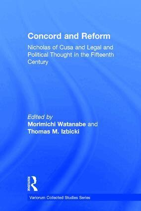 Morimichi Watanabe, Thomas M. Izbicki - Concord and Reform, Inbunden