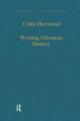 Writing Ottoman History 1