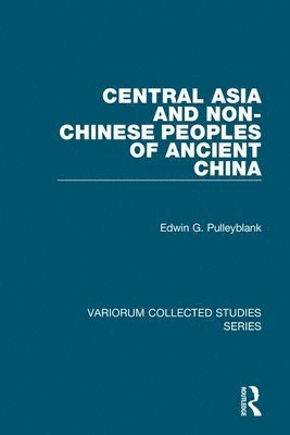 Central Asia and Non-Chinese Peoples of Ancient China 1