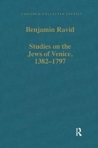 bokomslag Studies on the Jews of Venice, 13821797