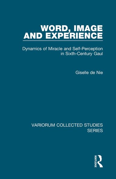 Giselle de Nie - Word, Image and Experience, Inbunden