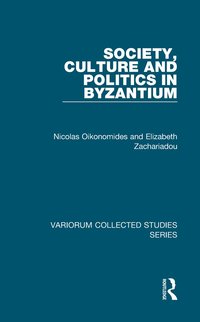 bokomslag Society, Culture and Politics in Byzantium