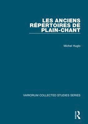 Les anciens rpertoires de plain-chant 1