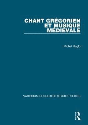 Chant grégorien et musique médiévale