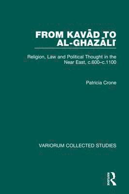 From Kavad to al-Ghazali 1