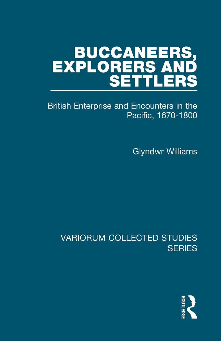 Glyndwr Williams - Buccaneers, Explorers and Settlers, Inbunden