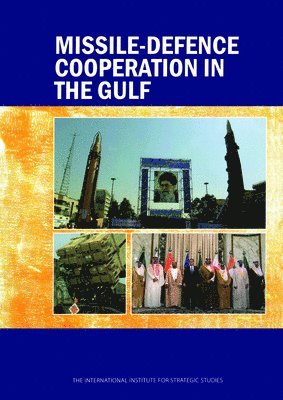 bokomslag Missile-Defence Cooperation in the Gulf