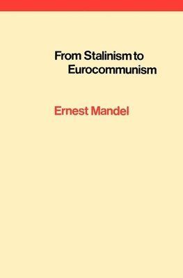From Stalinism to Eurocommunism 1