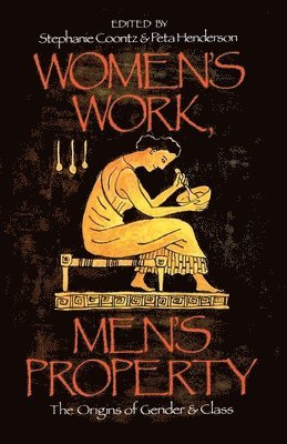 Women's Work, Men's Property 1