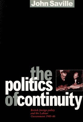 bokomslag The Politics of Continuity