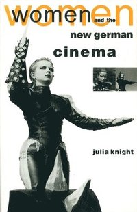 bokomslag Women and the New German Cinema