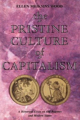 bokomslag The Pristine Culture of Capitalism