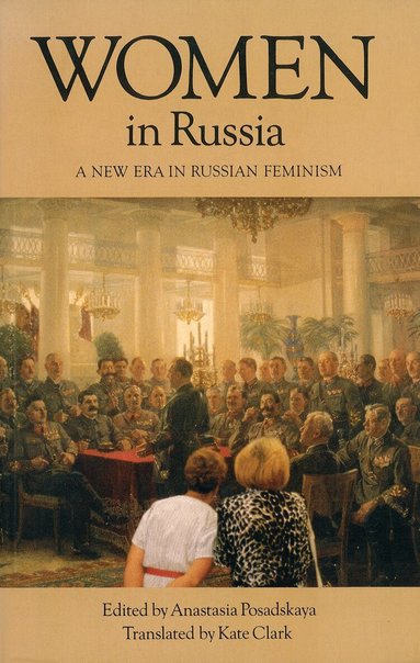 Anastasia Posadskaya - Women in Russia, Häftad