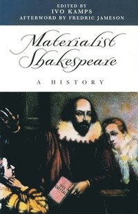 bokomslag Materialist Shakespeare